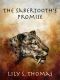 [Ice Age Alphas 01] • The Sabertooth's Promise